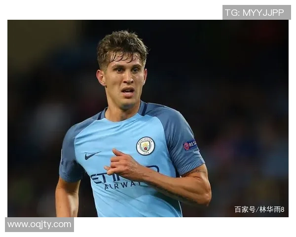 斯通斯从中卫到腰卫的华丽蜕变与战术价值解析